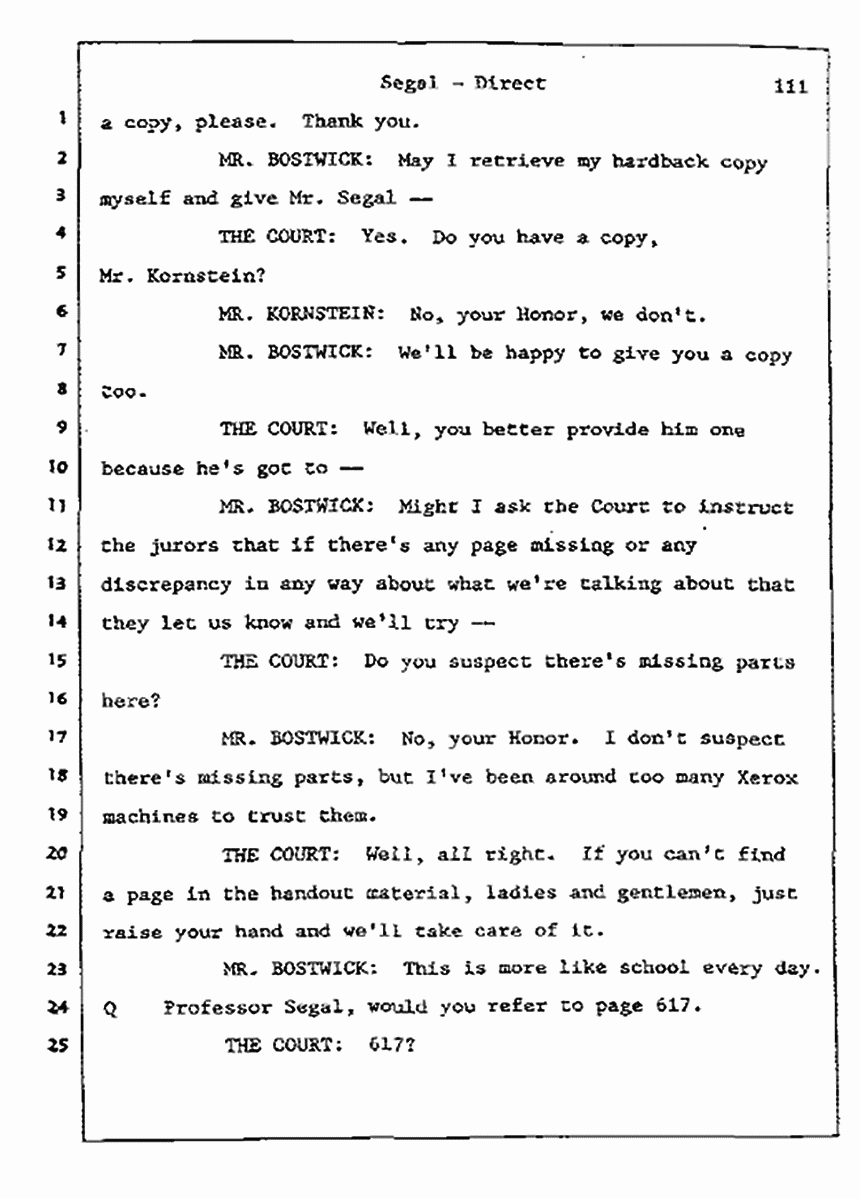 Los Angeles, California Civil Trial<br>Jeffrey MacDonald vs. Joe McGinniss<br><br>July 9, 1987:<br>Plaintiff's Witness: Bernard Segal, p. 111