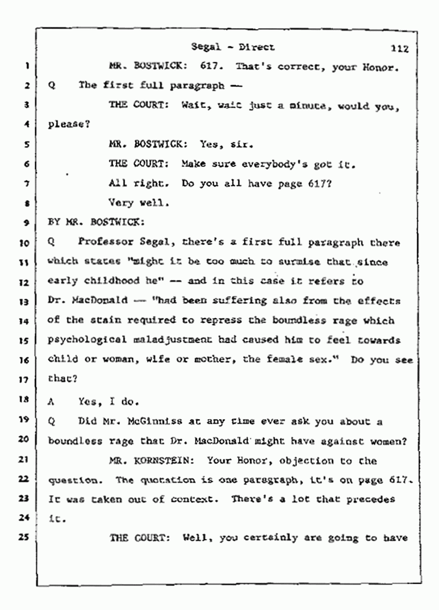 Los Angeles, California Civil Trial<br>Jeffrey MacDonald vs. Joe McGinniss<br><br>July 9, 1987:<br>Plaintiff's Witness: Bernard Segal, p. 112