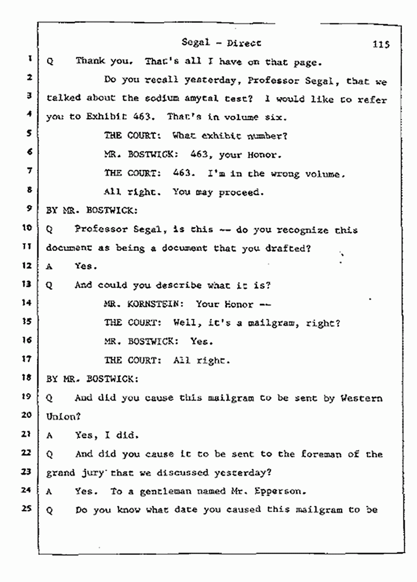 Los Angeles, California Civil Trial<br>Jeffrey MacDonald vs. Joe McGinniss<br><br>July 9, 1987:<br>Plaintiff's Witness: Bernard Segal, p. 115