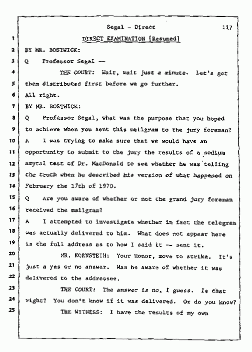 Los Angeles, California Civil Trial<br>Jeffrey MacDonald vs. Joe McGinniss<br><br>July 9, 1987:<br>Plaintiff's Witness: Bernard Segal, p. 117