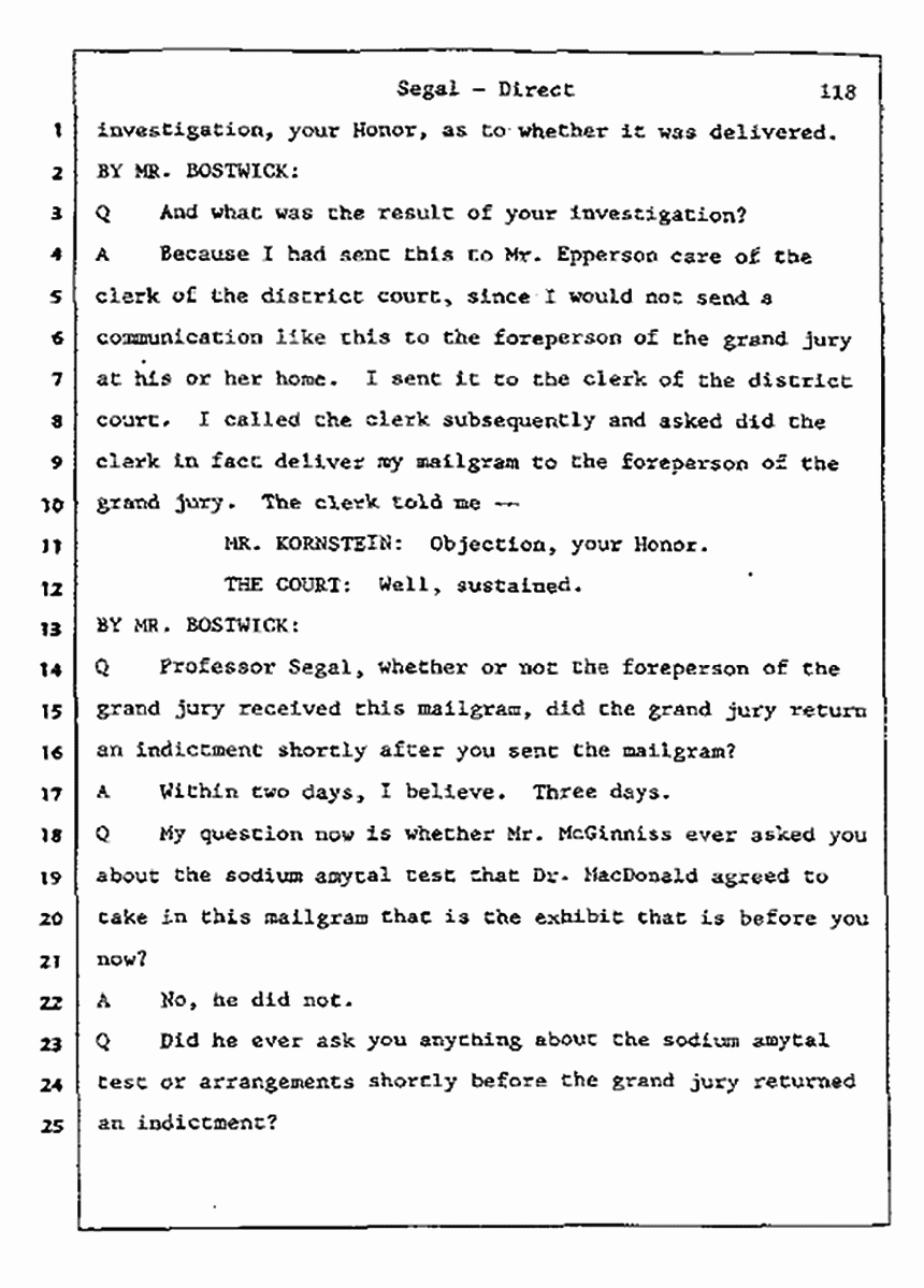 Los Angeles, California Civil Trial<br>Jeffrey MacDonald vs. Joe McGinniss<br><br>July 9, 1987:<br>Plaintiff's Witness: Bernard Segal, p. 118
