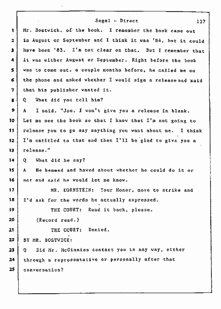 Los Angeles, California Civil Trial<br>Jeffrey MacDonald vs. Joe McGinniss<br><br>July 9, 1987:<br>Plaintiff's Witness: Bernard Segal, p. 137