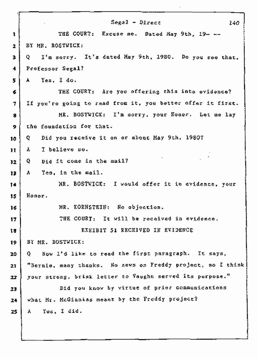 Los Angeles, California Civil Trial<br>Jeffrey MacDonald vs. Joe McGinniss<br><br>July 9, 1987:<br>Plaintiff's Witness: Bernard Segal, p. 140