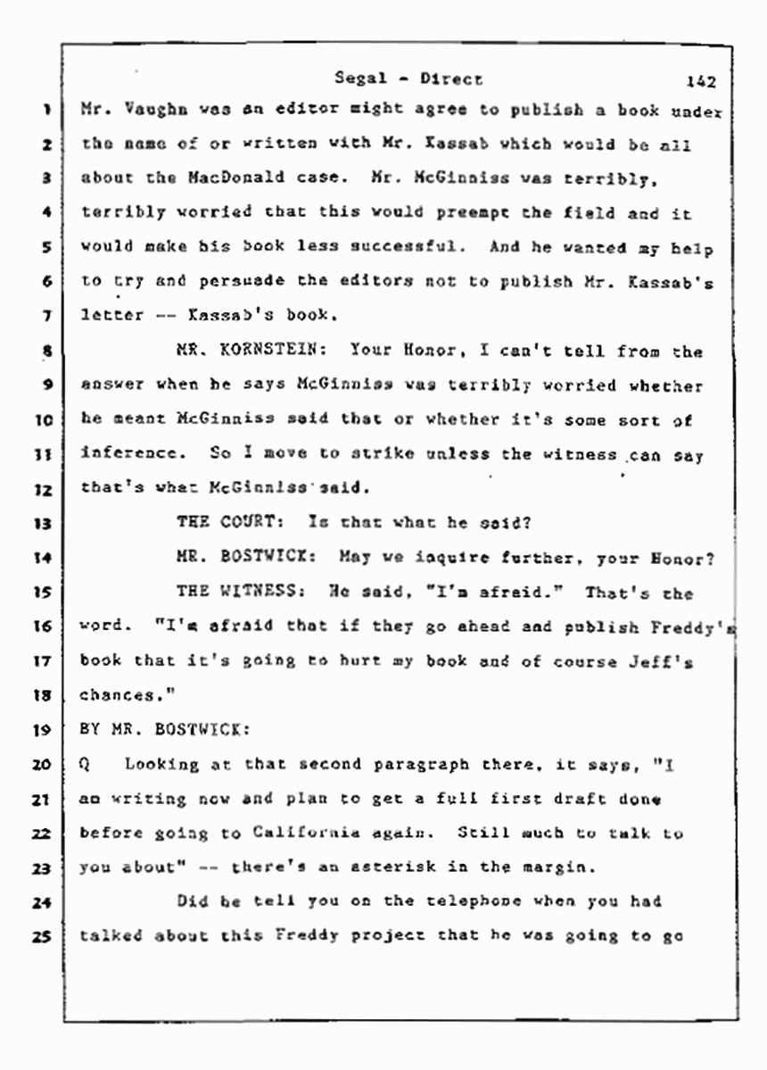 Los Angeles, California Civil Trial<br>Jeffrey MacDonald vs. Joe McGinniss<br><br>July 9, 1987:<br>Plaintiff's Witness: Bernard Segal, p. 142