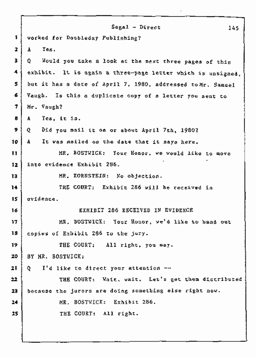 Los Angeles, California Civil Trial<br>Jeffrey MacDonald vs. Joe McGinniss<br><br>July 9, 1987:<br>Plaintiff's Witness: Bernard Segal, p. 145