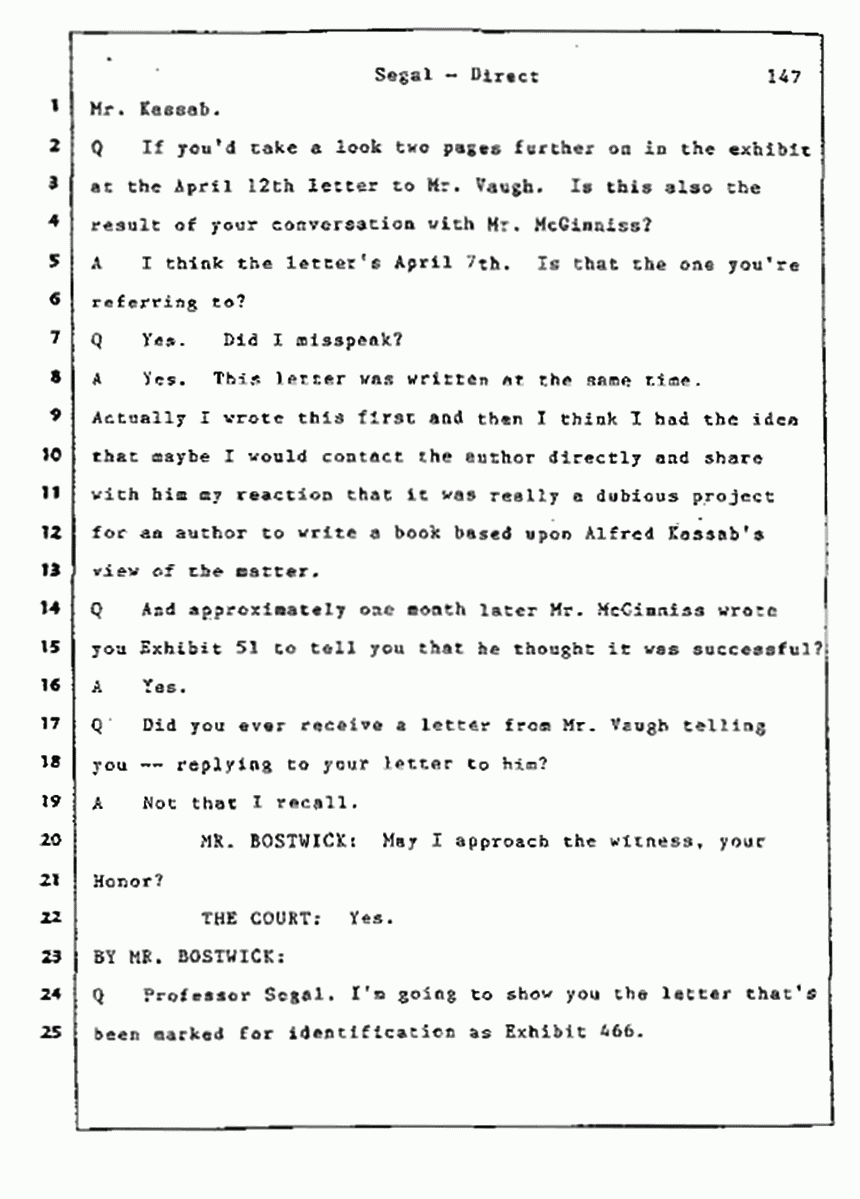 Los Angeles, California Civil Trial<br>Jeffrey MacDonald vs. Joe McGinniss<br><br>July 9, 1987:<br>Plaintiff's Witness: Bernard Segal, p. 147