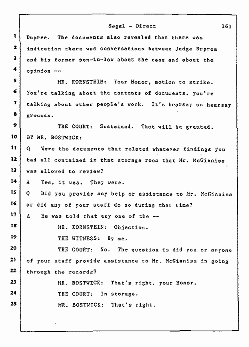 Los Angeles, California Civil Trial<br>Jeffrey MacDonald vs. Joe McGinniss<br><br>July 9, 1987:<br>Plaintiff's Witness: Bernard Segal, p. 161
