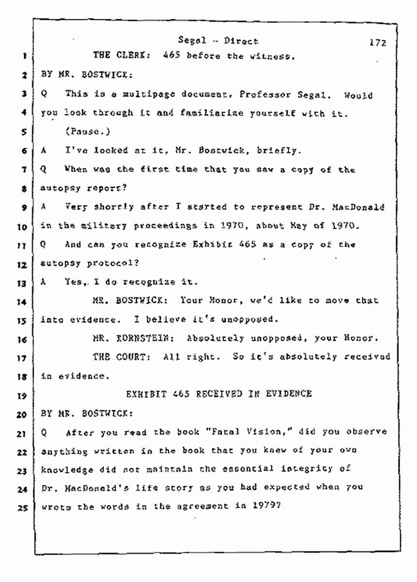Los Angeles, California Civil Trial<br>Jeffrey MacDonald vs. Joe McGinniss<br><br>July 9, 1987:<br>Plaintiff's Witness: Bernard Segal, p. 172