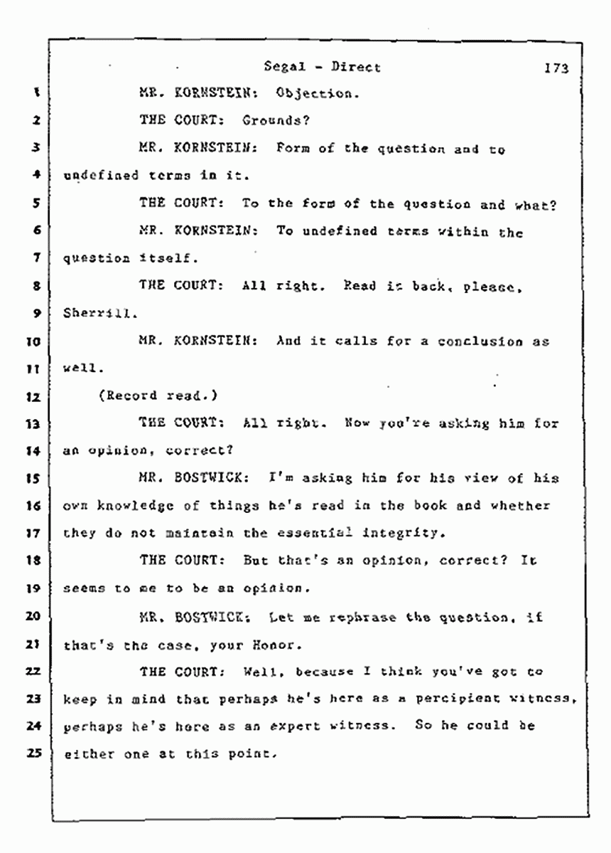 Los Angeles, California Civil Trial<br>Jeffrey MacDonald vs. Joe McGinniss<br><br>July 9, 1987:<br>Plaintiff's Witness: Bernard Segal, p. 173