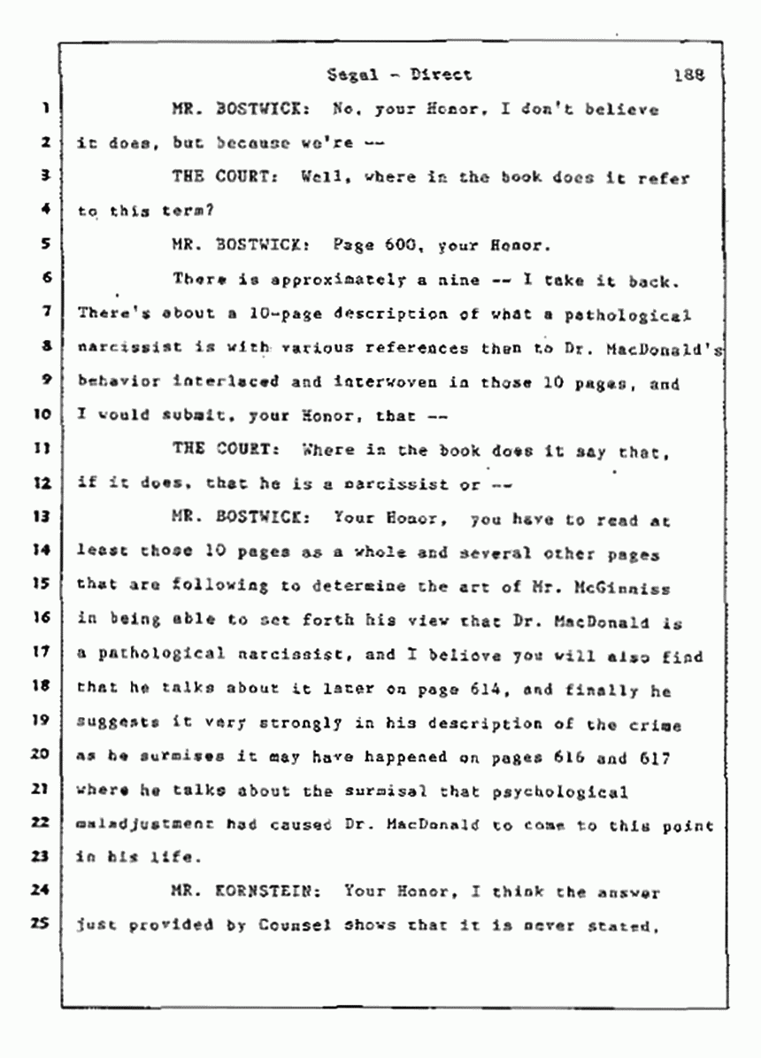 Los Angeles, California Civil Trial<br>Jeffrey MacDonald vs. Joe McGinniss<br><br>July 9, 1987:<br>Plaintiff's Witness: Bernard Segal, p. 188