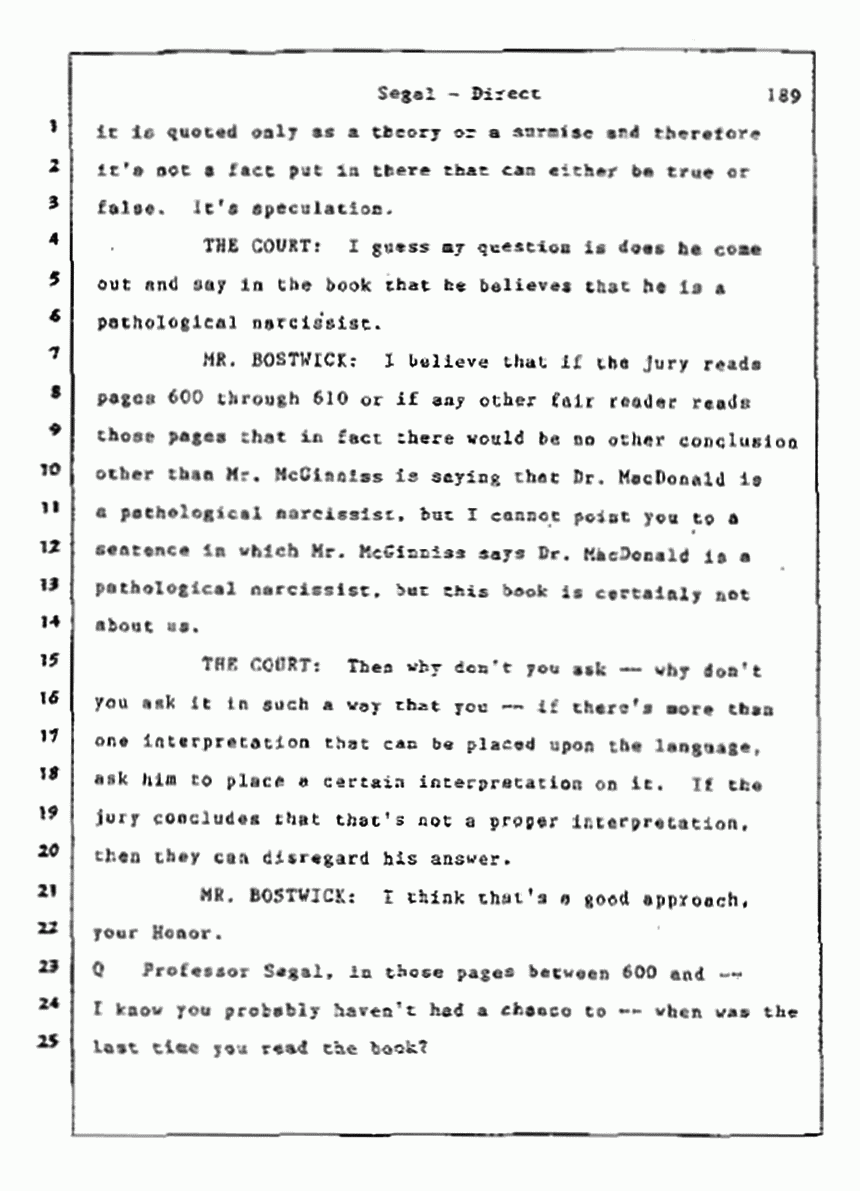 Los Angeles, California Civil Trial<br>Jeffrey MacDonald vs. Joe McGinniss<br><br>July 9, 1987:<br>Plaintiff's Witness: Bernard Segal, p. 189