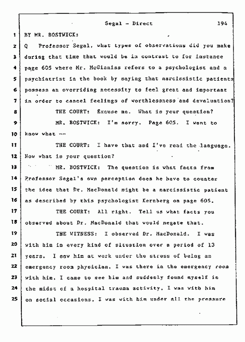 Los Angeles, California Civil Trial<br>Jeffrey MacDonald vs. Joe McGinniss<br><br>July 9, 1987:<br>Plaintiff's Witness: Bernard Segal, p. 194