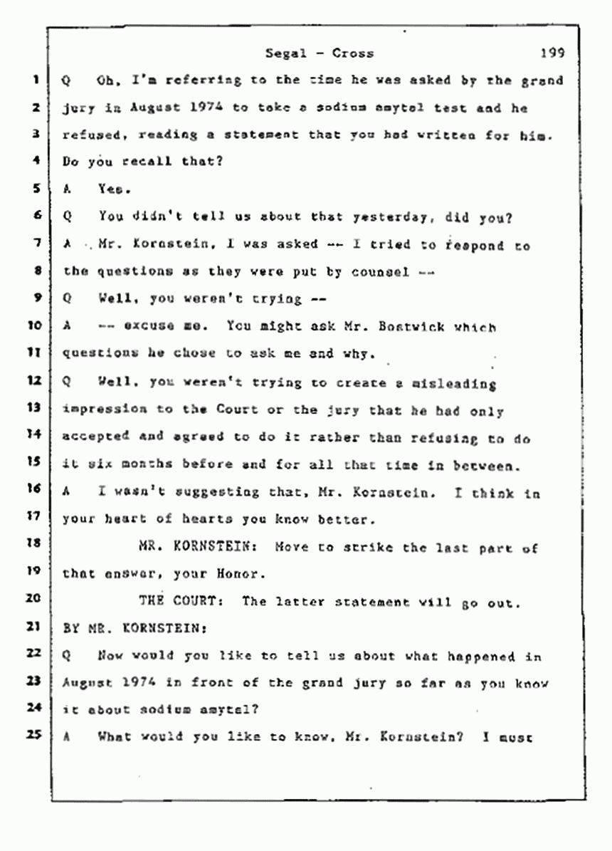 Los Angeles, California Civil Trial<br>Jeffrey MacDonald vs. Joe McGinniss<br><br>July 9, 1987:<br>Plaintiff's Witness: Bernard Segal, p. 199