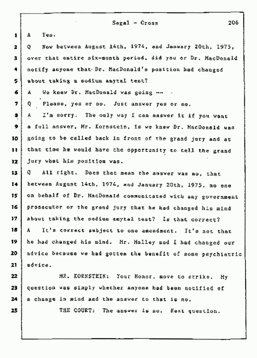 Los Angeles, California Civil Trial<br>Jeffrey MacDonald vs. Joe McGinniss<br><br>July 9, 1987:<br>Plaintiff's Witness: Bernard Segal, p. 206