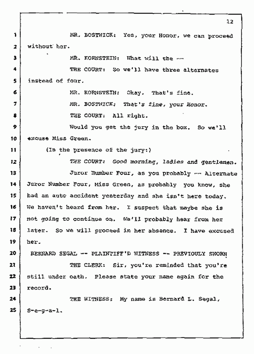 Los Angeles, California Civil Trial<br>Jeffrey MacDonald vs. Joe McGinniss<br><br>July 10, 1987:<br>Plaintiff's Witness: Bernard Segal, p. 12