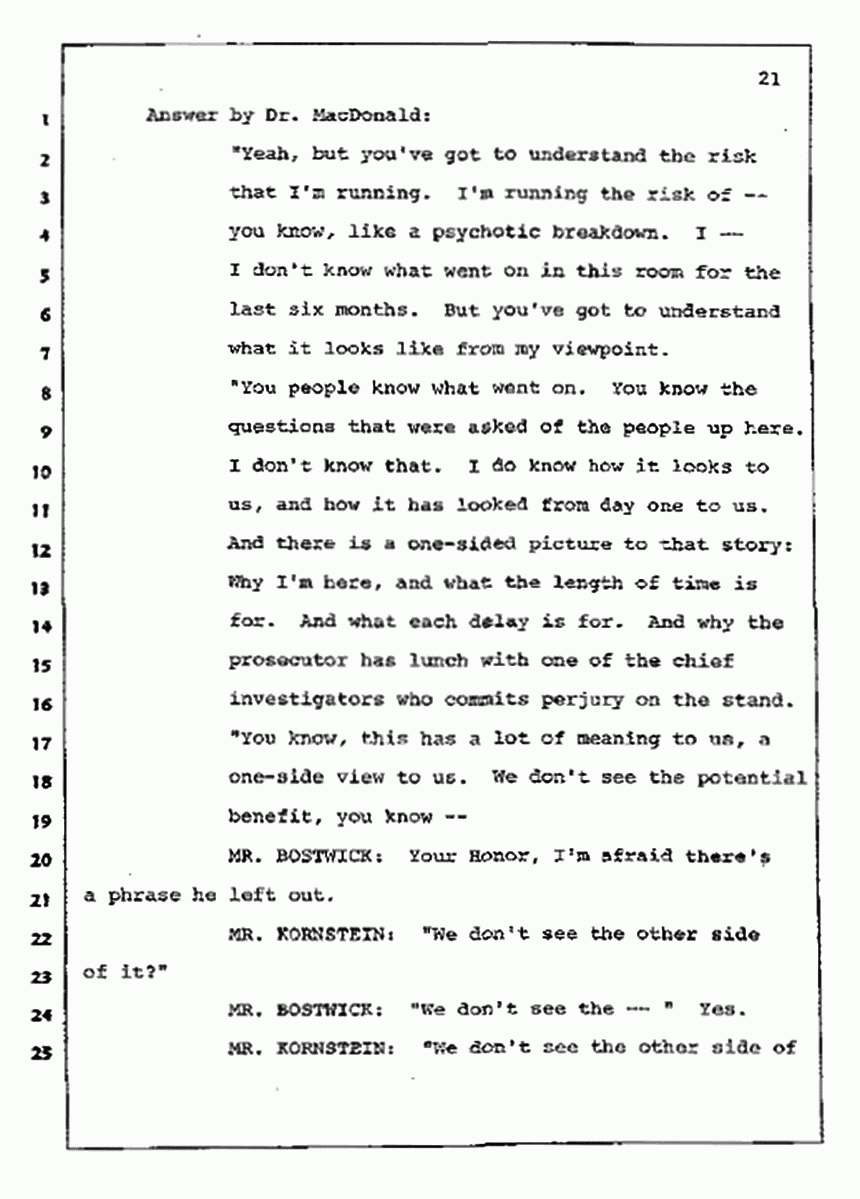 Los Angeles, California Civil Trial<br>Jeffrey MacDonald vs. Joe McGinniss<br><br>July 10, 1987:<br>Plaintiff's Witness: Bernard Segal, p. 21