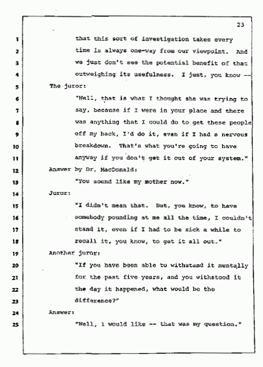Los Angeles, California Civil Trial<br>Jeffrey MacDonald vs. Joe McGinniss<br><br>July 10, 1987:<br>Plaintiff's Witness: Bernard Segal, p. 23