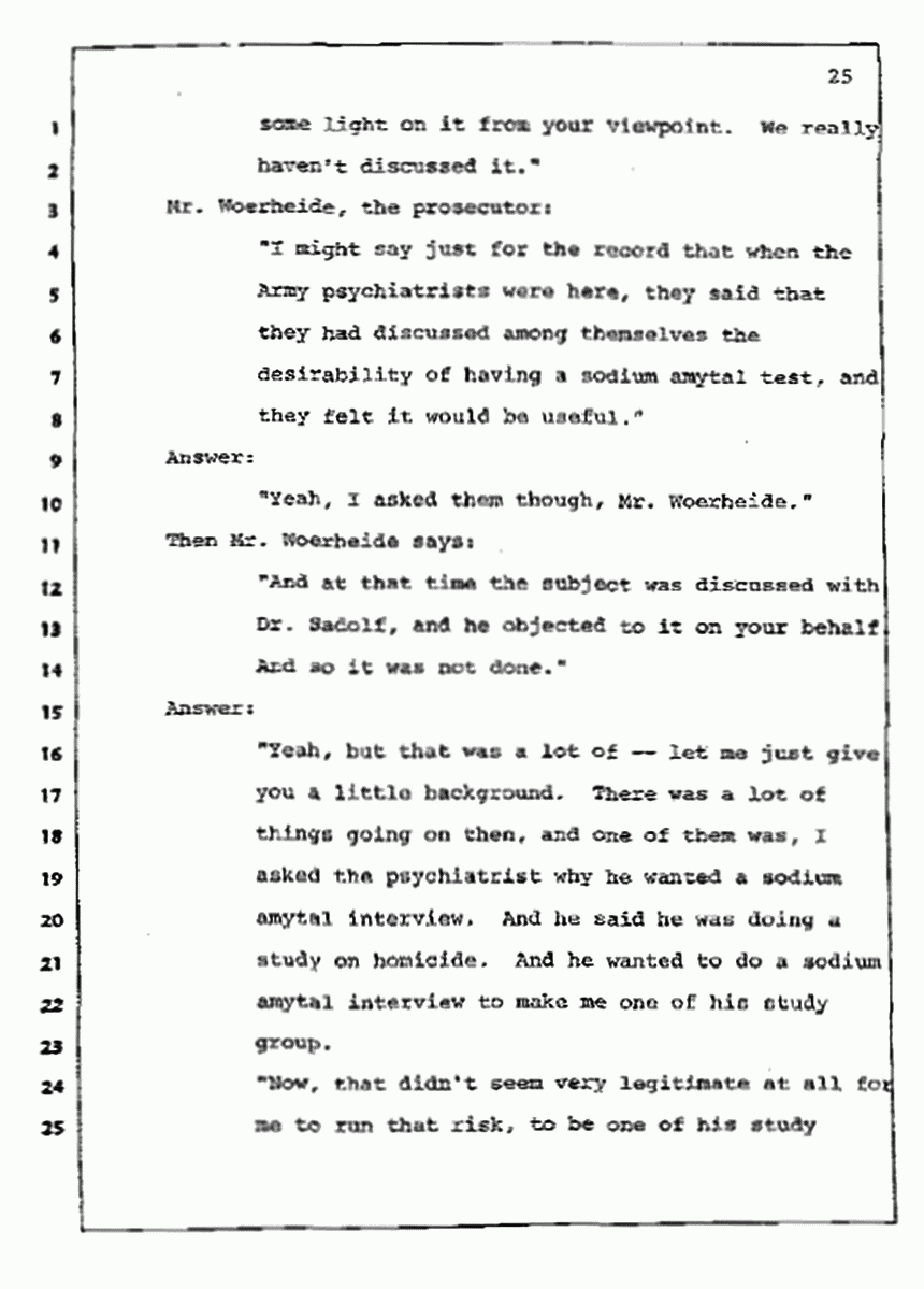 Los Angeles, California Civil Trial<br>Jeffrey MacDonald vs. Joe McGinniss<br><br>July 10, 1987:<br>Plaintiff's Witness: Bernard Segal, p. 25