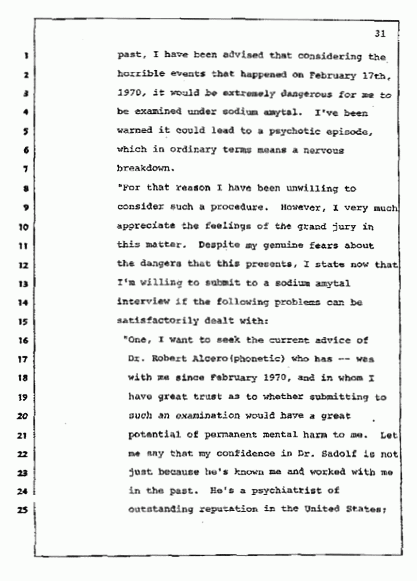 Los Angeles, California Civil Trial<br>Jeffrey MacDonald vs. Joe McGinniss<br><br>July 10, 1987:<br>Plaintiff's Witness: Bernard Segal, p. 31