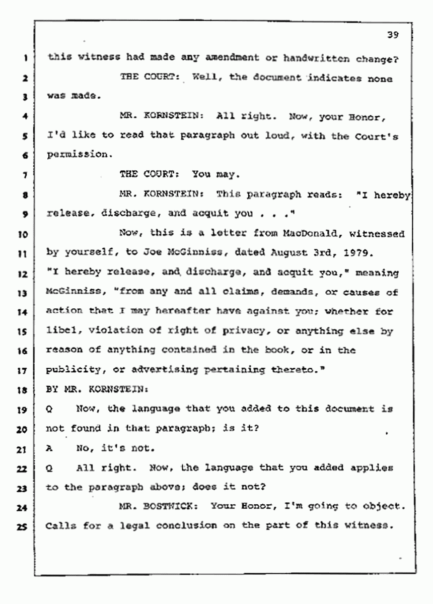 Los Angeles, California Civil Trial<br>Jeffrey MacDonald vs. Joe McGinniss<br><br>July 10, 1987:<br>Plaintiff's Witness: Bernard Segal, p. 39