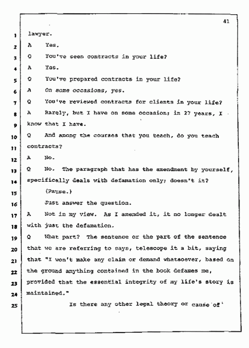 Los Angeles, California Civil Trial<br>Jeffrey MacDonald vs. Joe McGinniss<br><br>July 10, 1987:<br>Plaintiff's Witness: Bernard Segal, p. 41