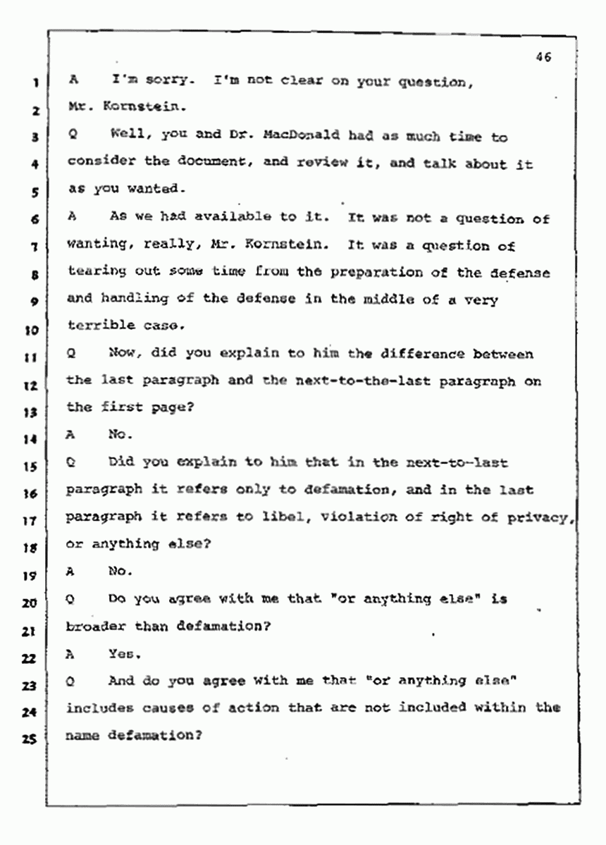 Los Angeles, California Civil Trial<br>Jeffrey MacDonald vs. Joe McGinniss<br><br>July 10, 1987:<br>Plaintiff's Witness: Bernard Segal, p. 46