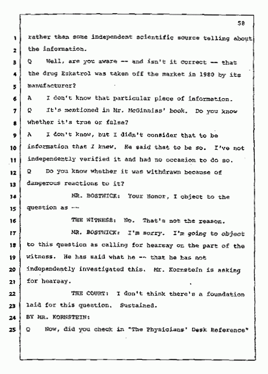 Los Angeles, California Civil Trial<br>Jeffrey MacDonald vs. Joe McGinniss<br><br>July 10, 1987:<br>Plaintiff's Witness: Bernard Segal, p. 58