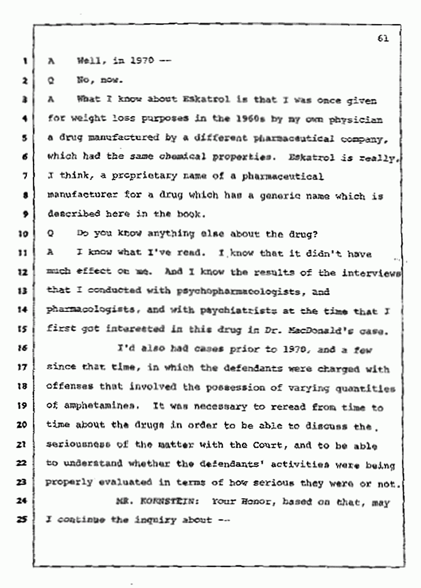 Los Angeles, California Civil Trial<br>Jeffrey MacDonald vs. Joe McGinniss<br><br>July 10, 1987:<br>Plaintiff's Witness: Bernard Segal, p. 61