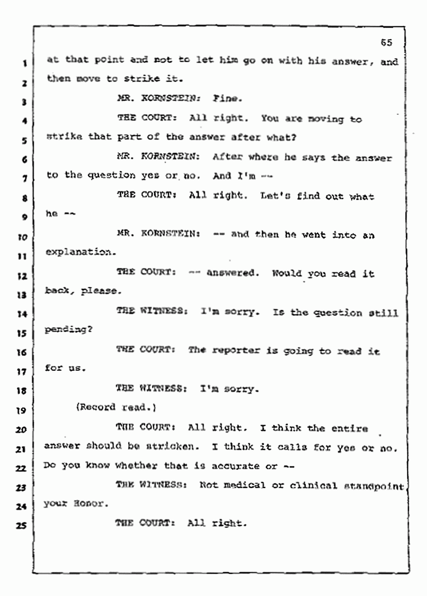 Los Angeles, California Civil Trial<br>Jeffrey MacDonald vs. Joe McGinniss<br><br>July 10, 1987:<br>Plaintiff's Witness: Bernard Segal, p. 65