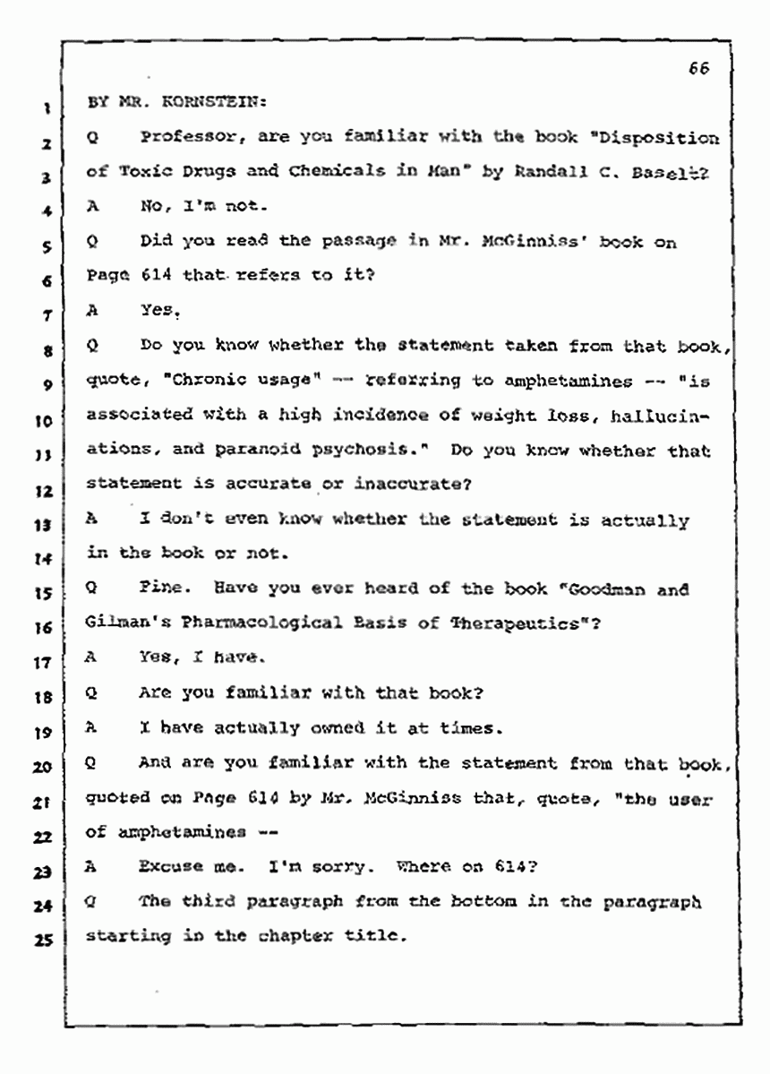 Los Angeles, California Civil Trial<br>Jeffrey MacDonald vs. Joe McGinniss<br><br>July 10, 1987:<br>Plaintiff's Witness: Bernard Segal, p. 66