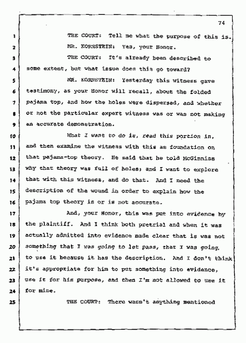 Los Angeles, California Civil Trial<br>Jeffrey MacDonald vs. Joe McGinniss<br><br>July 10, 1987:<br>Plaintiff's Witness: Bernard Segal, p. 74