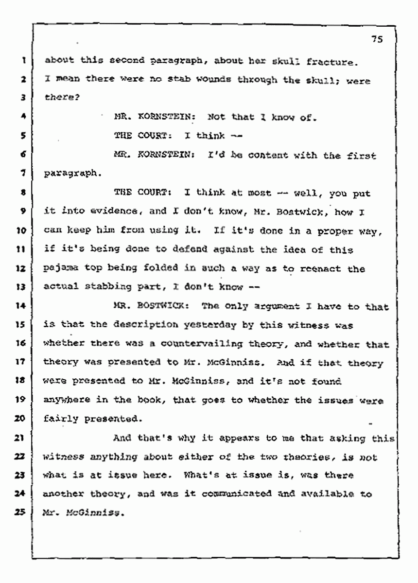 Los Angeles, California Civil Trial<br>Jeffrey MacDonald vs. Joe McGinniss<br><br>July 10, 1987:<br>Plaintiff's Witness: Bernard Segal, p. 75