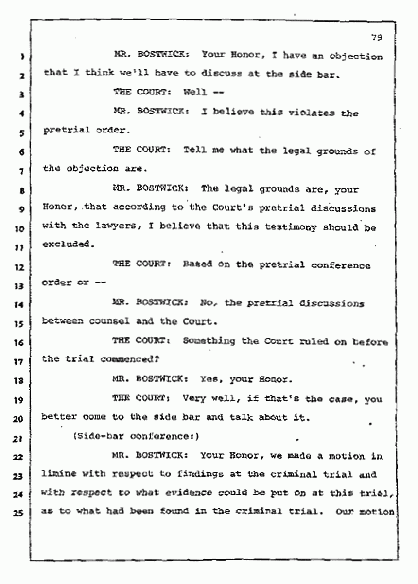 Los Angeles, California Civil Trial<br>Jeffrey MacDonald vs. Joe McGinniss<br><br>July 10, 1987:<br>Plaintiff's Witness: Bernard Segal, p. 79