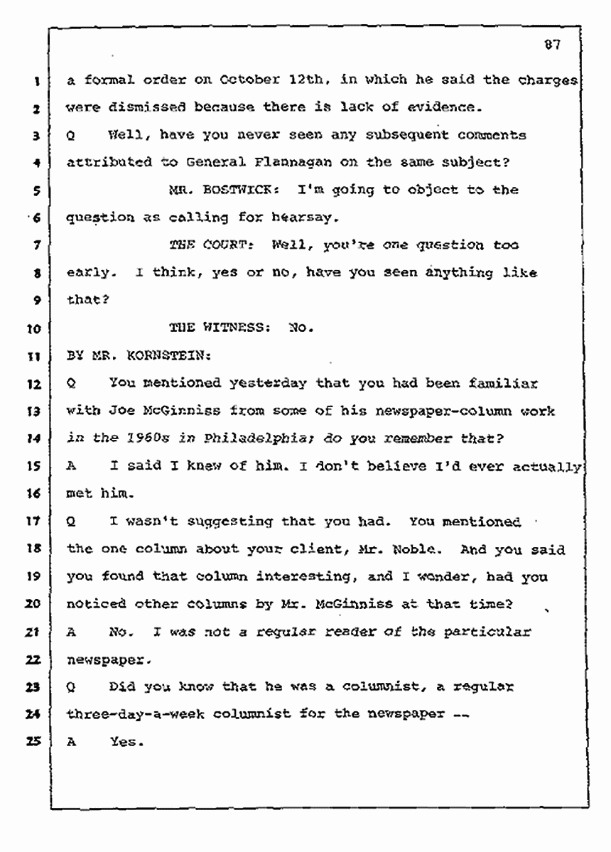 Los Angeles, California Civil Trial<br>Jeffrey MacDonald vs. Joe McGinniss<br><br>July 10, 1987:<br>Plaintiff's Witness: Bernard Segal, p. 87