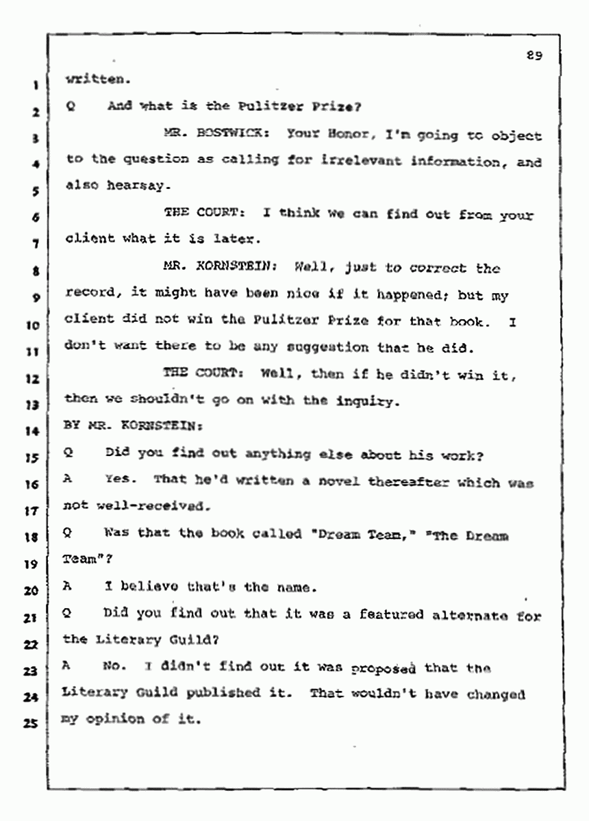 Los Angeles, California Civil Trial<br>Jeffrey MacDonald vs. Joe McGinniss<br><br>July 10, 1987:<br>Plaintiff's Witness: Bernard Segal, p. 89