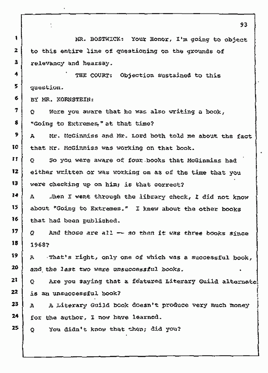 Los Angeles, California Civil Trial<br>Jeffrey MacDonald vs. Joe McGinniss<br><br>July 10, 1987:<br>Plaintiff's Witness: Bernard Segal, p. 93