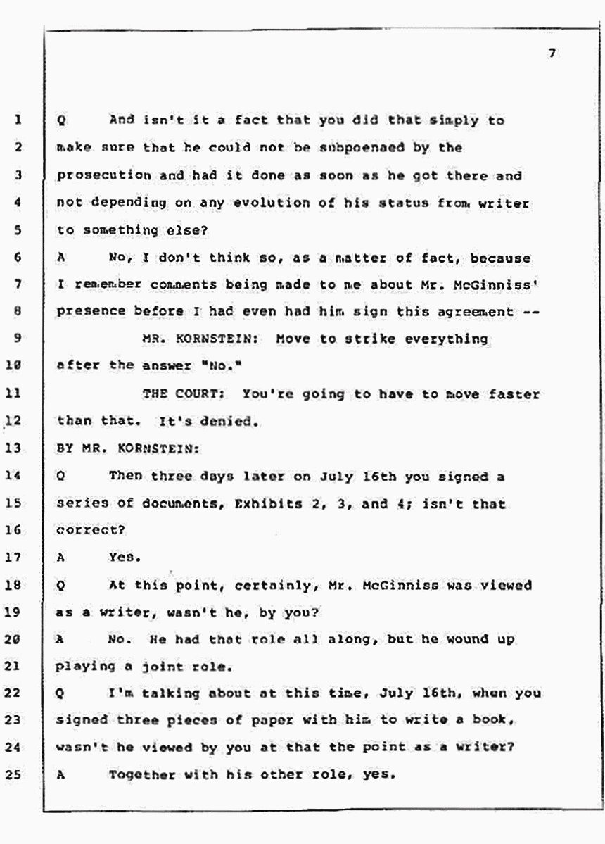 Los Angeles, California Civil Trial<br>Jeffrey MacDonald vs. Joe McGinniss<br><br>July 10, 1987:<br>Plaintiff's Witness: Bernard Segal, p. 7