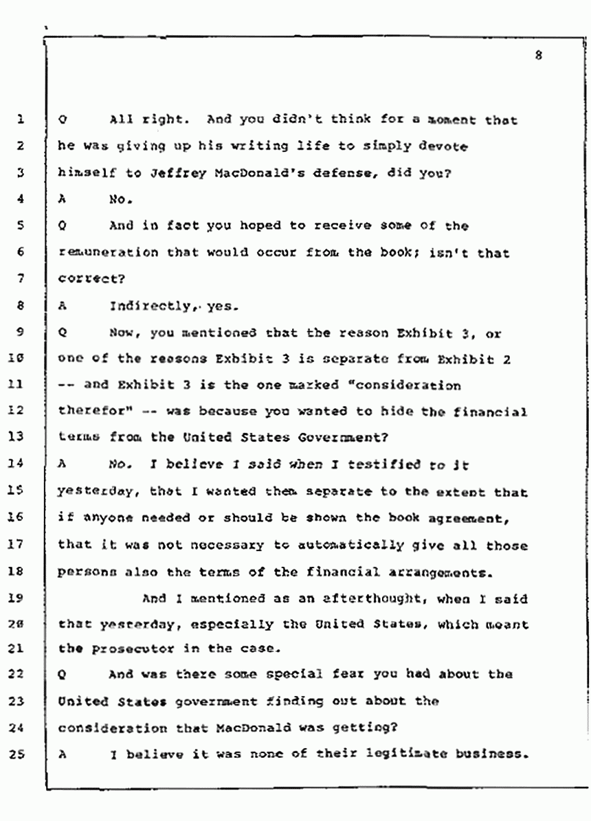 Los Angeles, California Civil Trial<br>Jeffrey MacDonald vs. Joe McGinniss<br><br>July 10, 1987:<br>Plaintiff's Witness: Bernard Segal, p. 8