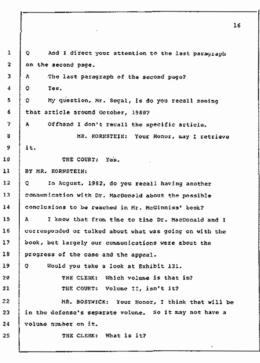 Los Angeles, California Civil Trial<br>Jeffrey MacDonald vs. Joe McGinniss<br><br>July 10, 1987:<br>Plaintiff's Witness: Bernard Segal, p. 16