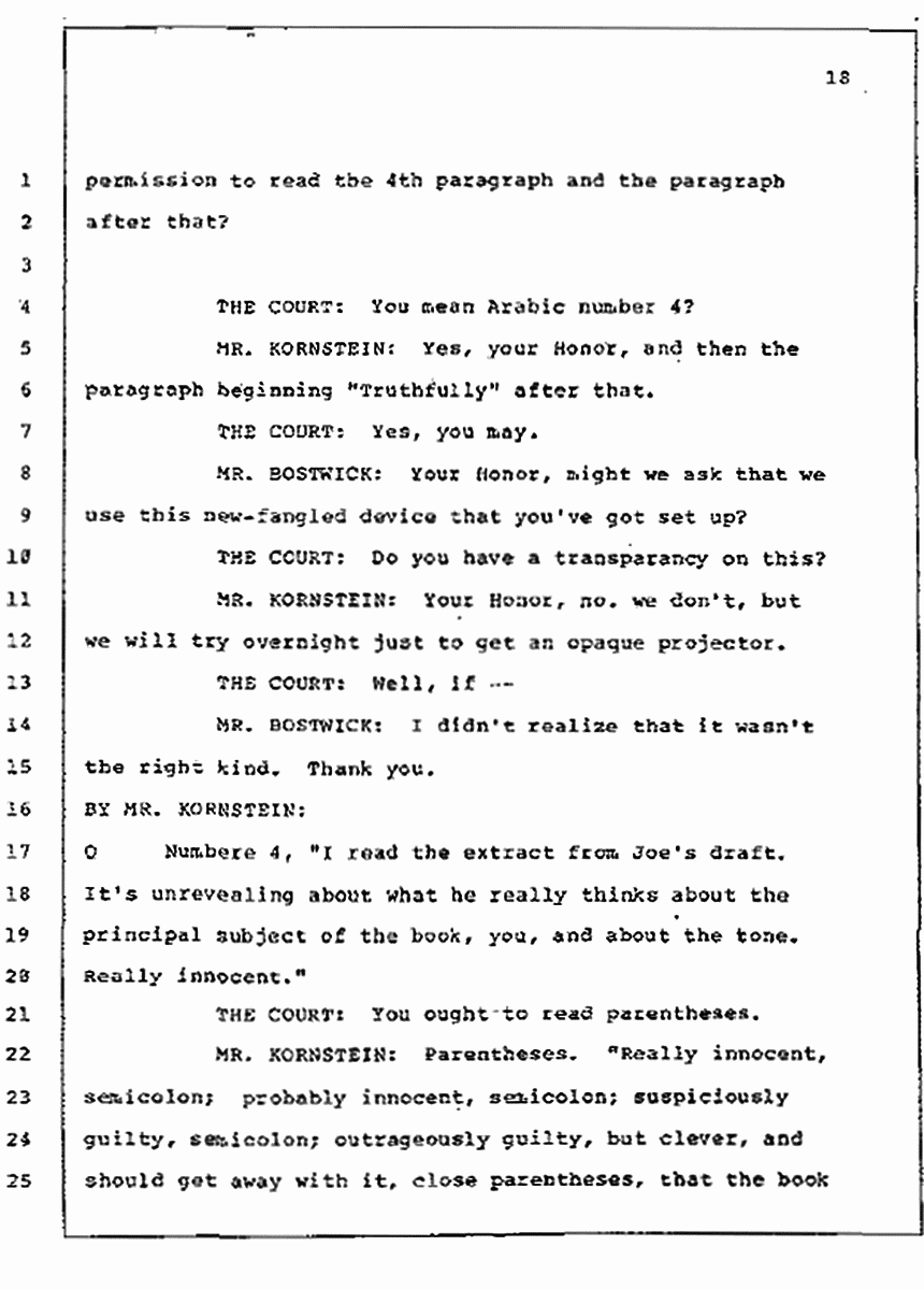 Los Angeles, California Civil Trial<br>Jeffrey MacDonald vs. Joe McGinniss<br><br>July 10, 1987:<br>Plaintiff's Witness: Bernard Segal, p. 18