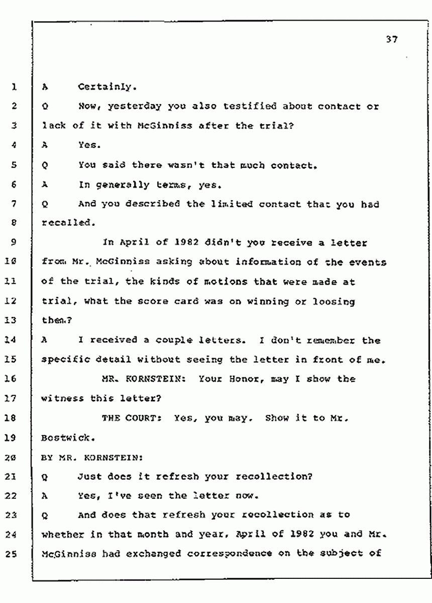 Los Angeles, California Civil Trial<br>Jeffrey MacDonald vs. Joe McGinniss<br><br>July 10, 1987:<br>Plaintiff's Witness: Bernard Segal, p. 37