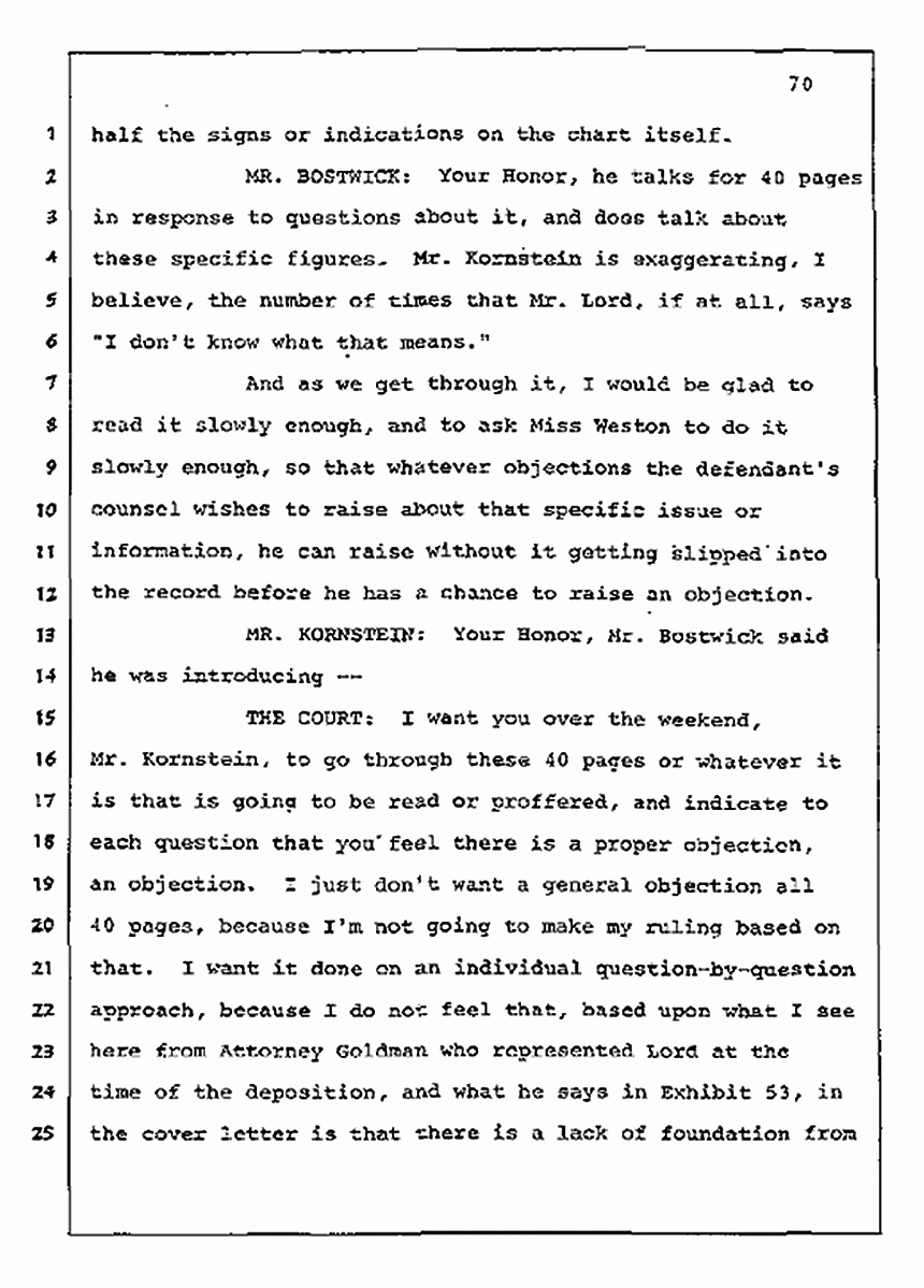 Los Angeles, California Civil Trial<br>Jeffrey MacDonald vs. Joe McGinniss<br><br>July 10, 1987:<br>Plaintiff's Witness: Bernard Segal, p. 70