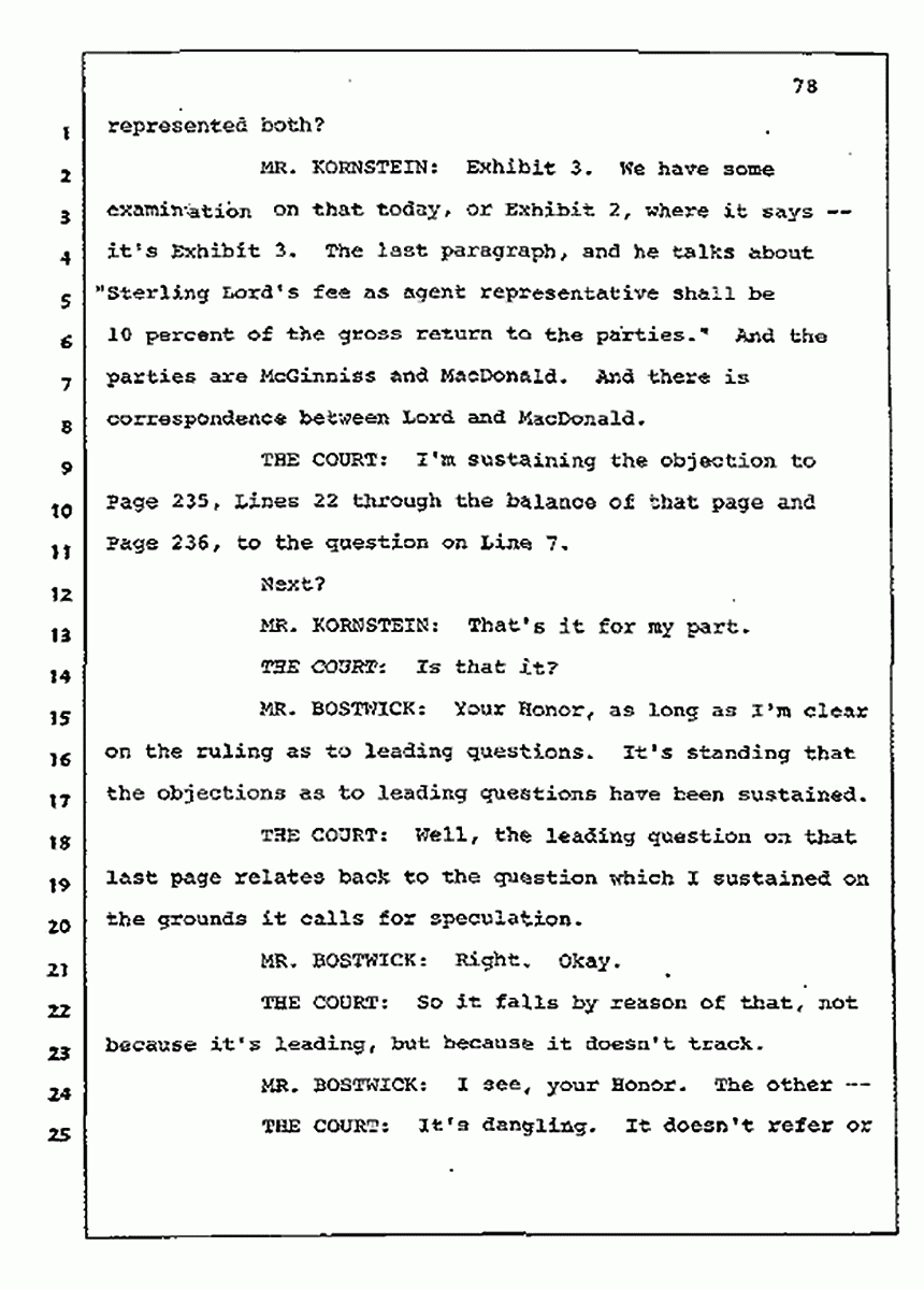 Los Angeles, California Civil Trial<br>Jeffrey MacDonald vs. Joe McGinniss<br><br>July 10, 1987:<br>Plaintiff's Witness: Bernard Segal, p. 78