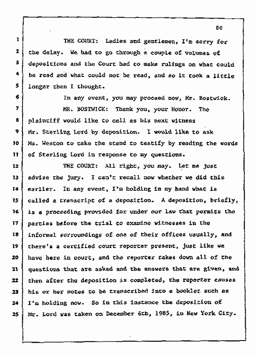 Los Angeles, California Civil Trial<br>Jeffrey MacDonald vs. Joe McGinniss<br><br>July 13, 1987:<br>Plaintiff's Witness: Sterling Lord, by Deposition, p. 80