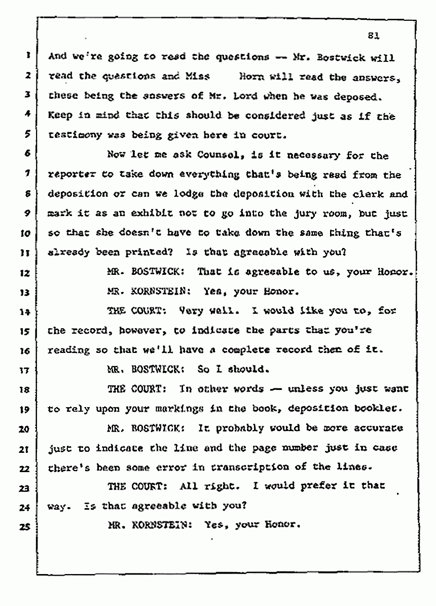 Los Angeles, California Civil Trial<br>Jeffrey MacDonald vs. Joe McGinniss<br><br>July 13, 1987:<br>Plaintiff's Witness: Sterling Lord, by Deposition, p. 81