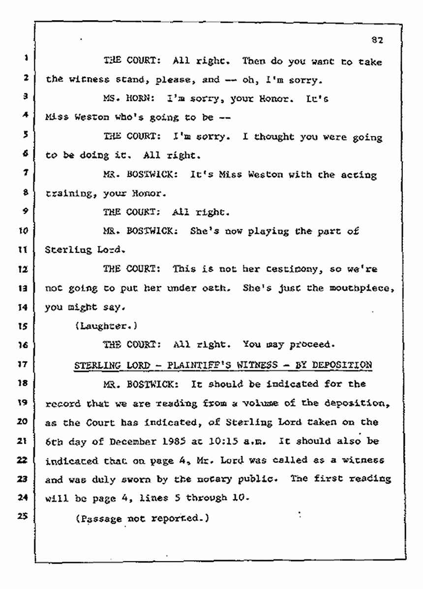 Los Angeles, California Civil Trial<br>Jeffrey MacDonald vs. Joe McGinniss<br><br>July 13, 1987:<br>Plaintiff's Witness: Sterling Lord, by Deposition, p. 82