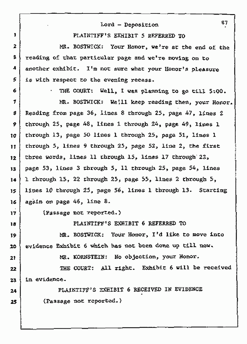 Los Angeles, California Civil Trial<br>Jeffrey MacDonald vs. Joe McGinniss<br><br>July 13, 1987:<br>Plaintiff's Witness: Sterling Lord, by Deposition, p. 87