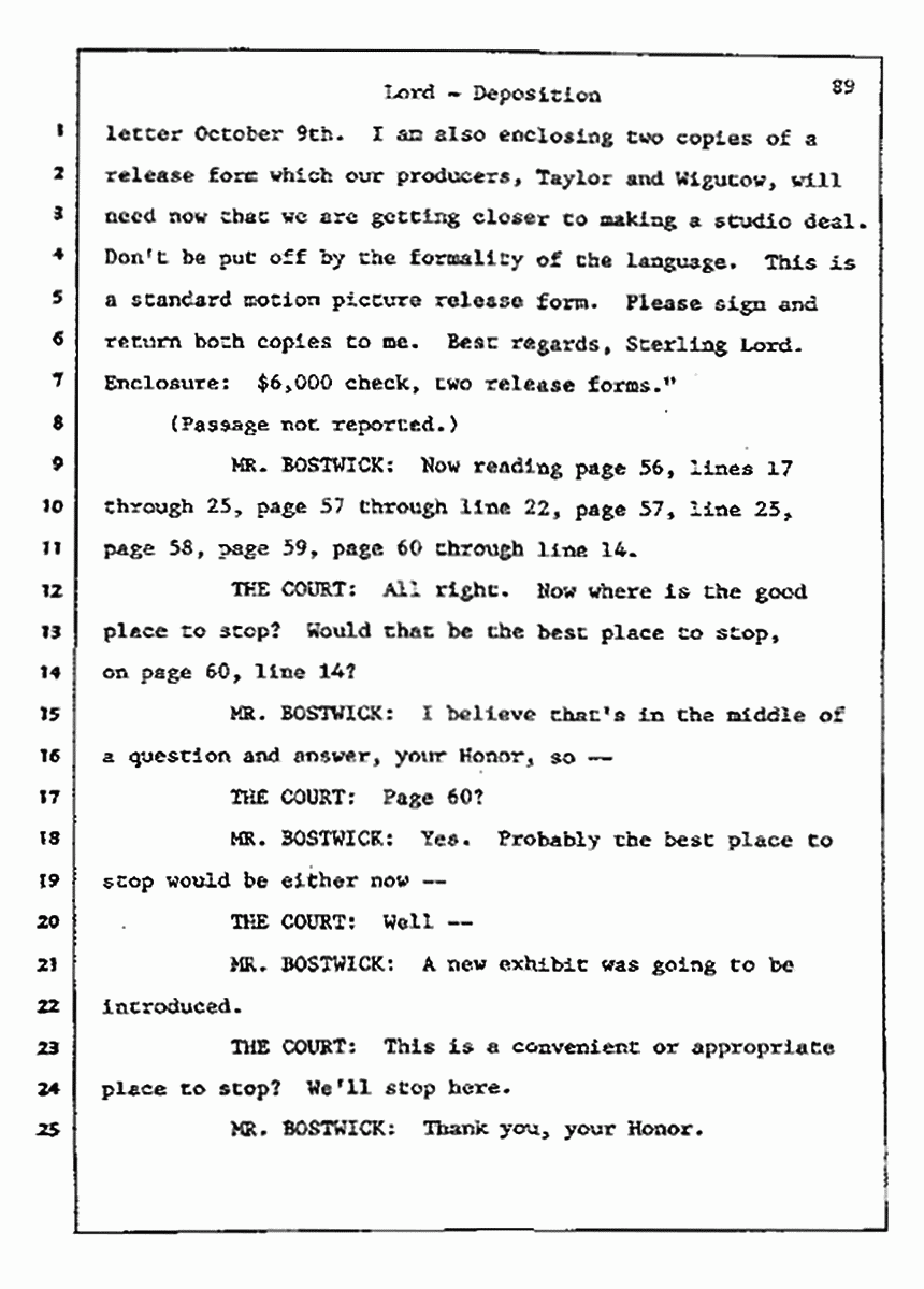 Los Angeles, California Civil Trial<br>Jeffrey MacDonald vs. Joe McGinniss<br><br>July 13, 1987:<br>Plaintiff's Witness: Sterling Lord, by Deposition, p. 89