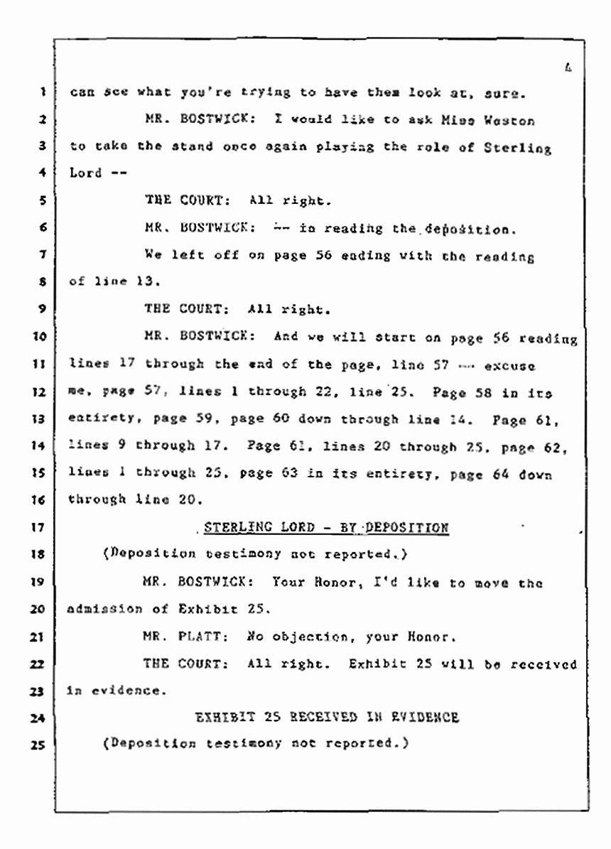 Los Angeles, California Civil Trial<br>Jeffrey MacDonald vs. Joe McGinniss<br><br>July 14, 1987:<br>Plaintiff's Witness: Sterling Lord, by Deposition, p. 4