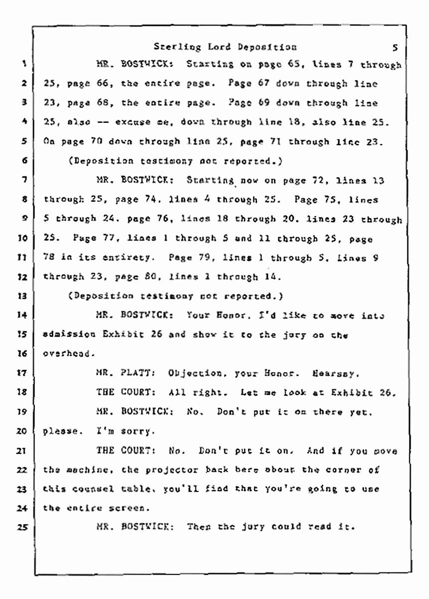 Los Angeles, California Civil Trial<br>Jeffrey MacDonald vs. Joe McGinniss<br><br>July 14, 1987:<br>Plaintiff's Witness: Sterling Lord, by Deposition, p. 5